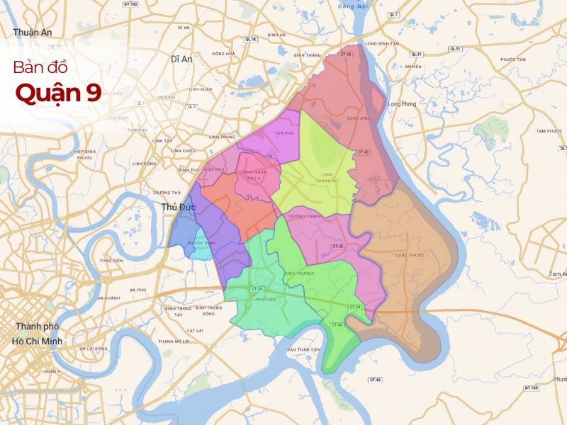 Bản đồ Quận 9, TP.HCM: Vị trí, Phân khu, Giá đất Mới Nhất